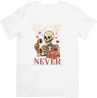 Thumbnail for Call Me Never Skeleton Funny Halloween Vintage Skull Sarcastic Humor Graphic Tee