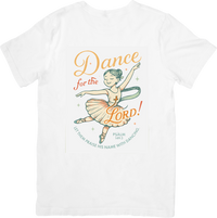 Thumbnail for Dance For The Lord Ballet T-Shirt | Christian Ballerina Graphic Tee | Faith Dancer Gift